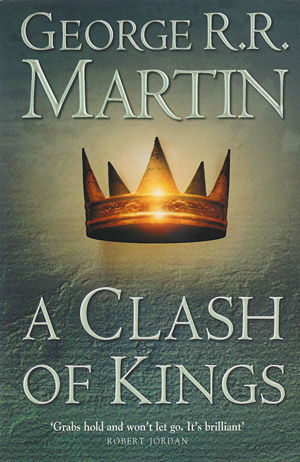 A Clash of Kings - A Song Of Ice And Fire: Book Two