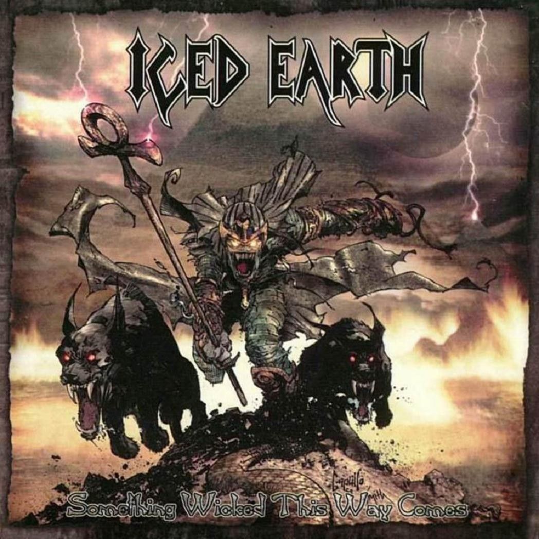 28: Iced Earth - Something Wicked This Way Comes