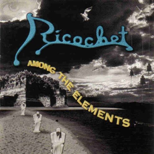 Ricochet - Among The Elements