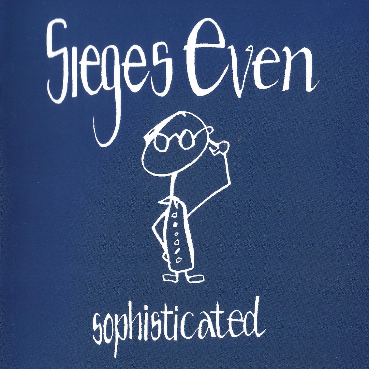 Sieges Even - Sophisticated